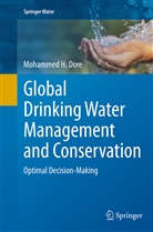 Mohammed H Dore, Mohammed H. Dore - Global Drinking Water Management and Conservation