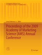 Jr. Robinson, Leroy Robinson, Lero Robinson Jr, Leroy Robinson Jr - Proceedings of the 2009 Academy of Marketing Science (AMS) Annual Conference