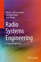 Héctor De Los Santos, Héctor J De Los Santos, Héctor J. De Los Santos, Juan Ponte, J Pontes, Juan Pontes... - Radio Systems Engineering