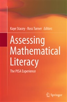 Kay Stacey, Kaye Stacey, Turner, Turner, Ross Turner - Assessing Mathematical Literacy