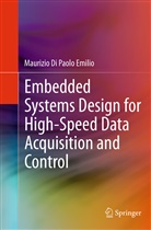 Maurizio Di Paolo Emilio - Embedded Systems Design for High-Speed Data Acquisition and Control