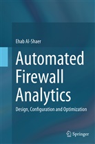 Ehab Al-Shaer - Automated Firewall Analytics