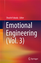 Shuich Fukuda, Shuichi Fukuda - Emotional Engineering (Vol. 3)