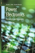Branko Blanusa, Branko Blanuša, Branko Dokic, Branko L Dokic, Branko L. Dokic, Branko L. Dokić - Power Electronics