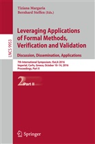 Tizian Margaria, Tiziana Margaria, STEFFEN, Steffen, Bernhard Steffen - Leveraging Applications of Formal Methods, Verification and Validation: Discussion, Dissemination, Applications