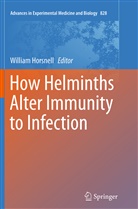 Willia Horsnell, William Horsnell - How Helminths Alter Immunity to Infection