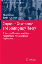 Abdu Ghofar, Abdul Ghofar, Sardar M N Islam, Sardar M. N. Islam, Sardar M.N. Islam - Corporate Governance and Contingency Theory