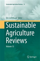 Eri Lichtfouse, Eric Lichtfouse - Sustainable Agriculture Reviews
