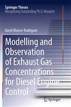 David Blanco-Rodriguez, Dr -Ing David Blanco-Rodriguez, Dr. -Ing. David Blanco-Rodriguez, Dr.-Ing. David Blanco-Rodriguez, -Ing. David Blanco-Rodriguez - Modelling and Observation of Exhaust Gas Concentrations for Diesel Engine Control