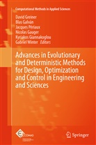 Bla Galván, Blas Galván, Nicolas Gauger, Kyriakos Giannakoglou, Kyriakos C. Giannakoglou, David Greiner... - Advances in Evolutionary and Deterministic Methods for Design, Optimization and Control in Engineering and Sciences