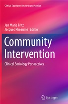 Jan Marie Fritz, Ja Marie Fritz, Jan Marie Fritz, Jacques Rheaume, Rhéaume, Rhéaume... - Community Intervention