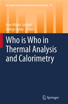 Liptay, Liptay, György Liptay, Imr Miklós Szilágyi, Imre Miklós Szilágyi, Imre Miklós Szilágyi - Who is Who in Thermal Analysis and Calorimetry