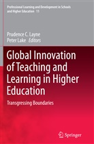Prudenc C Layne, Prudence C Layne, Lake, Lake, Peter Lake, Prudence C. Layne - Global Innovation of Teaching and Learning in Higher Education