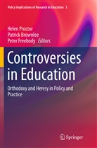 Patric Brownlee, Patrick Brownlee, Peter Freebody, Helen Proctor - Controversies in Education
