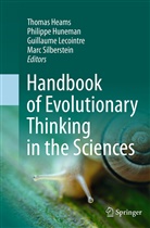 Thomas Heams, Philipp Huneman, Philippe Huneman, Guillaume Lecointre, Guillaume Lecointre et al, Marc Silberstein - Handbook of Evolutionary Thinking in the Sciences