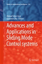 Ahmad Taher Azar, Ahma Taher Azar, Ahmad Taher Azar, Zhu, Zhu, Quanmin Zhu - Advances and Applications in Sliding Mode Control systems