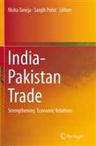 Pohit, Pohit, Sanjib Pohit, Nish Taneja, Nisha Taneja - India-Pakistan Trade