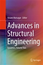Vasan Matsagar, Vasant Matsagar - Advances in Structural Engineering