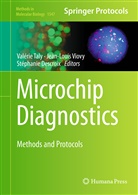 Stephanie Descroix, Stéphanie Descroix, Valerie Taly, Valérie Taly, Jean-Loui Viovy, Jean-Louis Viovy - Microchip Diagnostics