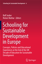 Rol Jucker, Rolf Jucker, Mathar, Mathar, Reiner Mathar - Schooling for Sustainable Development in Europe