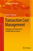 Chihiro Suematsu - Transaction Cost Management