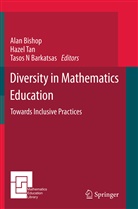 Tasos N Barkatsas, Alan Bishop, Tasos N Barkatsas, Haze Tan, Hazel Tan - Diversity in Mathematics Education