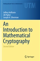 Jeffre Hoffstein, Jeffrey Hoffstein, Jil Pipher, Jill Pipher, Joseph Silverman, Joseph H. Silverman - An Introduction to Mathematical Cryptography