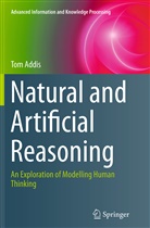 Tom Addis - Natural and Artificial Reasoning