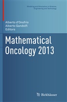 Albert d'Onofrio, Alberto D'Onofrio, GANDOLFI, Gandolfi, Alberto Gandolfi - Mathematical Oncology 2013