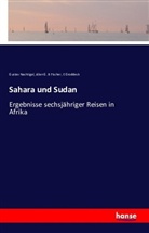 Allan G. B Fischer, E Groddeck, E. Groddeck, Gusta Nachtigal, Gustav Nachtigal, Charles Robinson - Sahara und Sudan