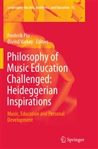 Frederi Pio, Frederik Pio, Oivind Varkoy, Varkøy, Varkøy, Øivind Varkøy - Philosophy of Music Education Challenged: Heideggerian Inspirations