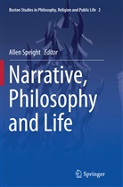 Alle Speight, Allen Speight - Narrative, Philosophy and Life