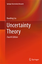 Baoding Liu - Uncertainty Theory
