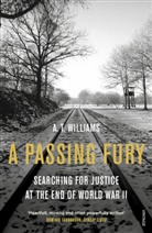 A T Williams, A. T. Williams, A.T Williams, Williams A. T. - A Passing Fury