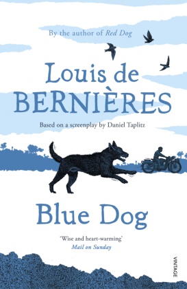 Louis de Bernieres, Louis de Bernières, Louis De Bernieres, Louis de Bernières, Daniel Taplitz - Blue Dog