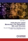 Akbar Khalilpour - Helicobacter pylori Biomarkers for Diagnostic Kits and Vaccines