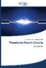György Elmer, Istvá Gyurcsek, István Gyurcsek - Theories in Electric Circuits