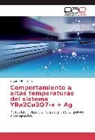 Edgardo Benavidez - Comportamiento a altas temperaturas del sistema YBa2Cu3O7-x + Ag