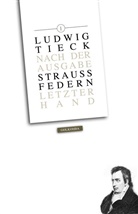 Ludwig Tieck, Jürge Joachimsthaler, Jürgen Joachimsthaler - Straußfedern. Bd.3