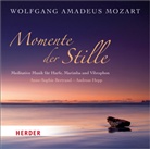 Anne-Sophi Bertrand, And Hepp, Wolfgang Mozart, Wolfgang Amadeus Mozart - Momente der Stille, 1 Audio-CD (Audiolibro)