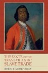 Rebecca Shumway - The Fante and the Transatlantic Slave Trade