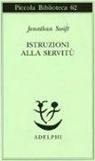 Jonathan Swift - Istruzioni alla servitù