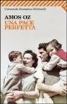 Amos Oz - Una pace perfetta