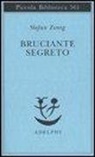 Stefan Zweig - Un bruciante segreto