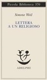 Simone Weil, G. Gaeta, Giancarlo Gaeta - Lettera a un religioso