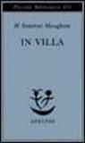 W. Somerset Maugham - In villa