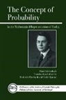 Hans Reichenbach, Frederick Eberhardt - The Concept of Probability in the Mathematical Representation of Reality