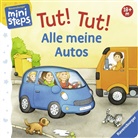 Monika Neubacher-Fesser, Daniela Prusse, Monika Neubacher-Fesser - Tut! Tut! Alle meine Autos