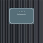 Kurt Scharf - Sanft und sonders