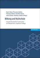 Karin Beck, Thorste Bothe, Thorsten Bothe, Thomas Glaser, Thomas Glaser u a, Claudia Heuer... - Bildung und Hochschule